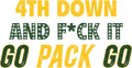 🏈 4th Down & Go Pack Go – DTF Transfer (Green & Gold)