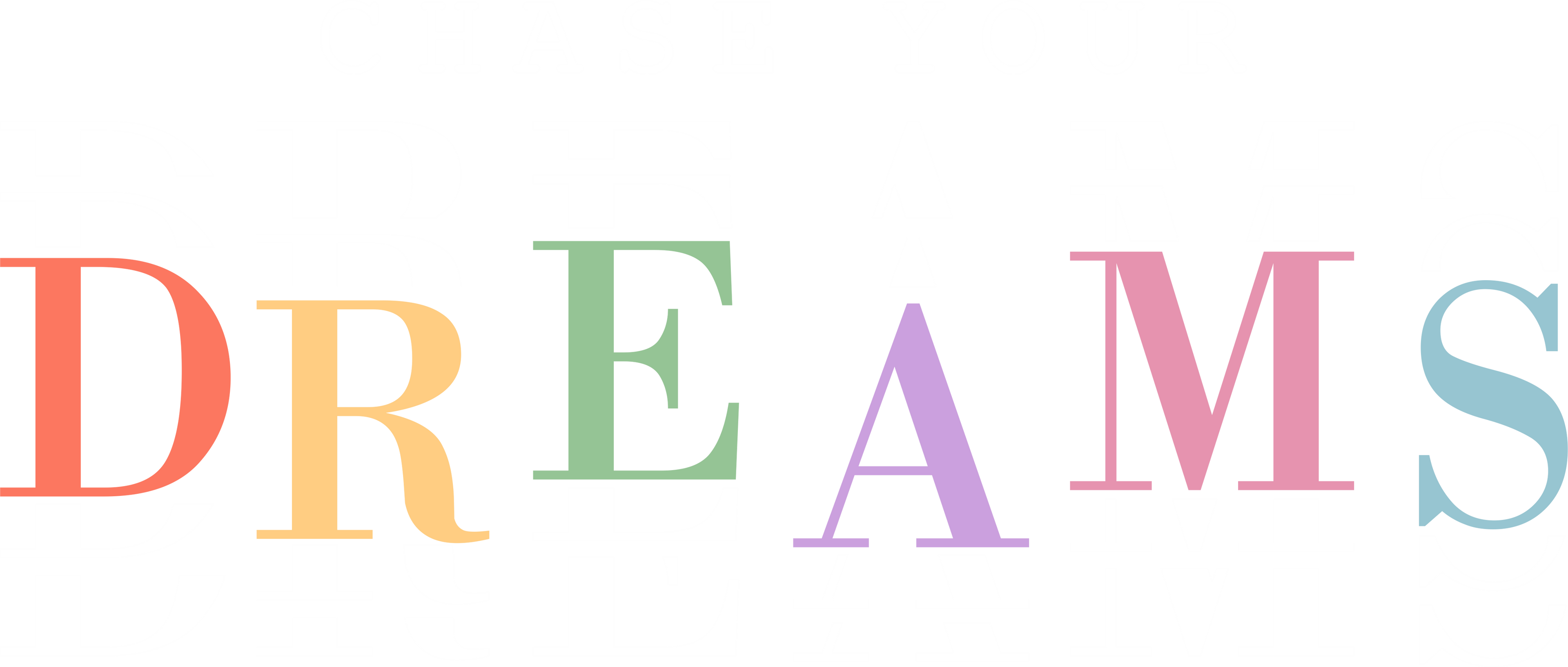 🌈 Chase Your Dreams DTF Transfer – Colorful Inspirational Design
