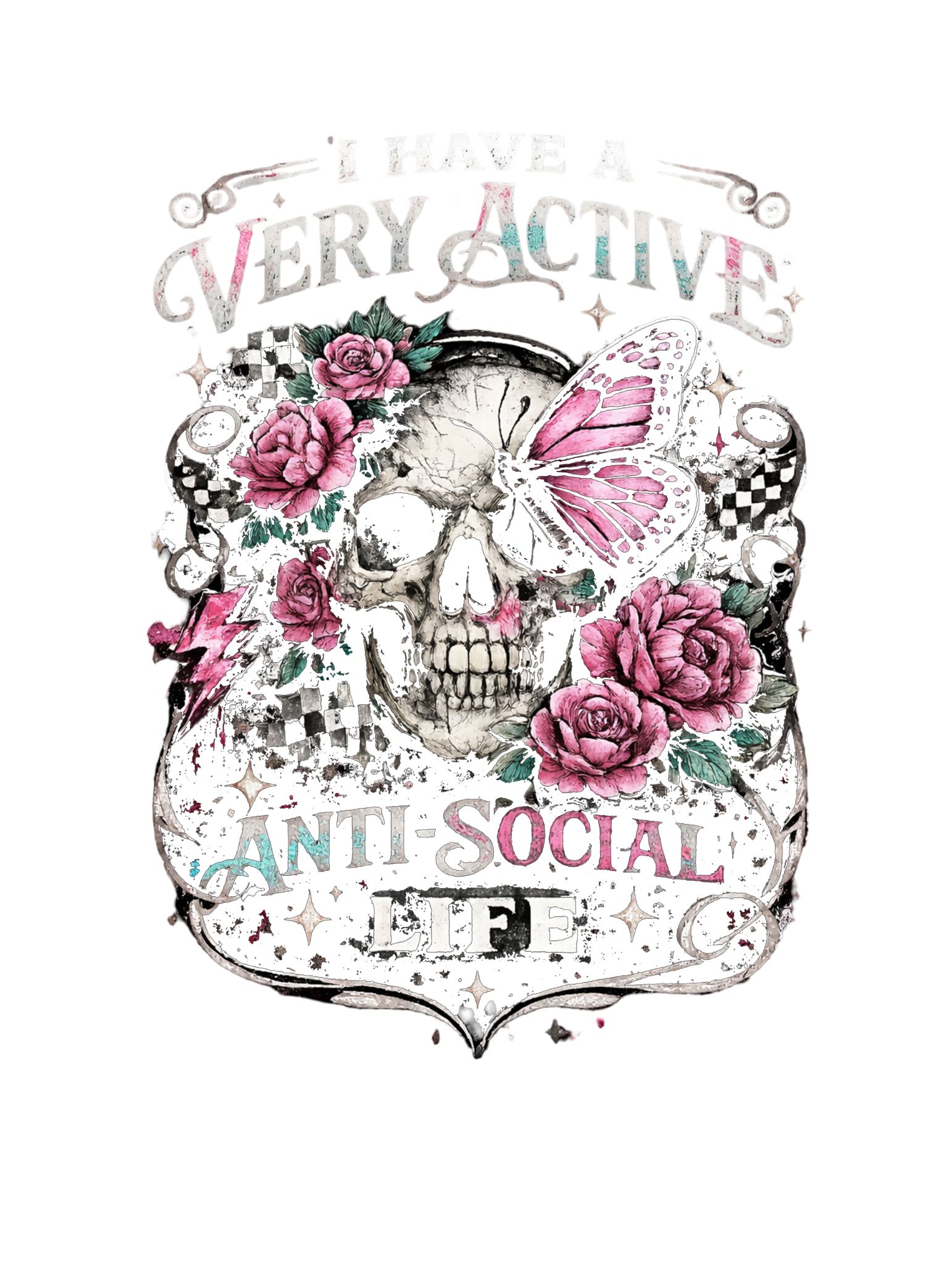 🖤 “I Have a Very Active Anti-Social Life” – DTF Transfer