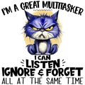 😼 “I’m a Great Multitasker…” Grumpy Cat – Funny Sarcastic DTF Transfer