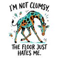 🦒😂 “I’m Not Clumsy…” Giraffe – Funny DTF Transfer