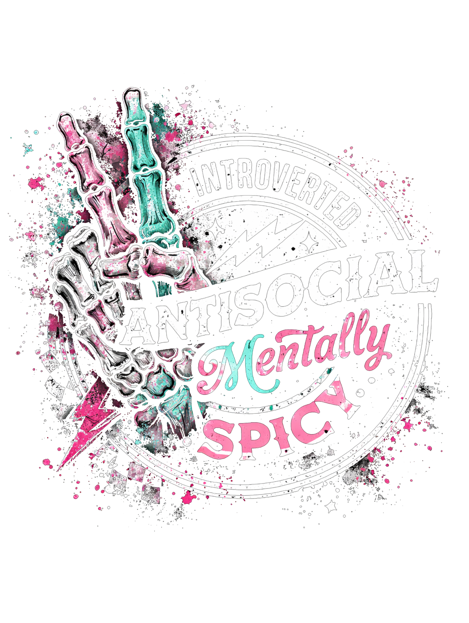 🖤 “Introverted, Antisocial, Mentally Spicy” – DTF Transfer