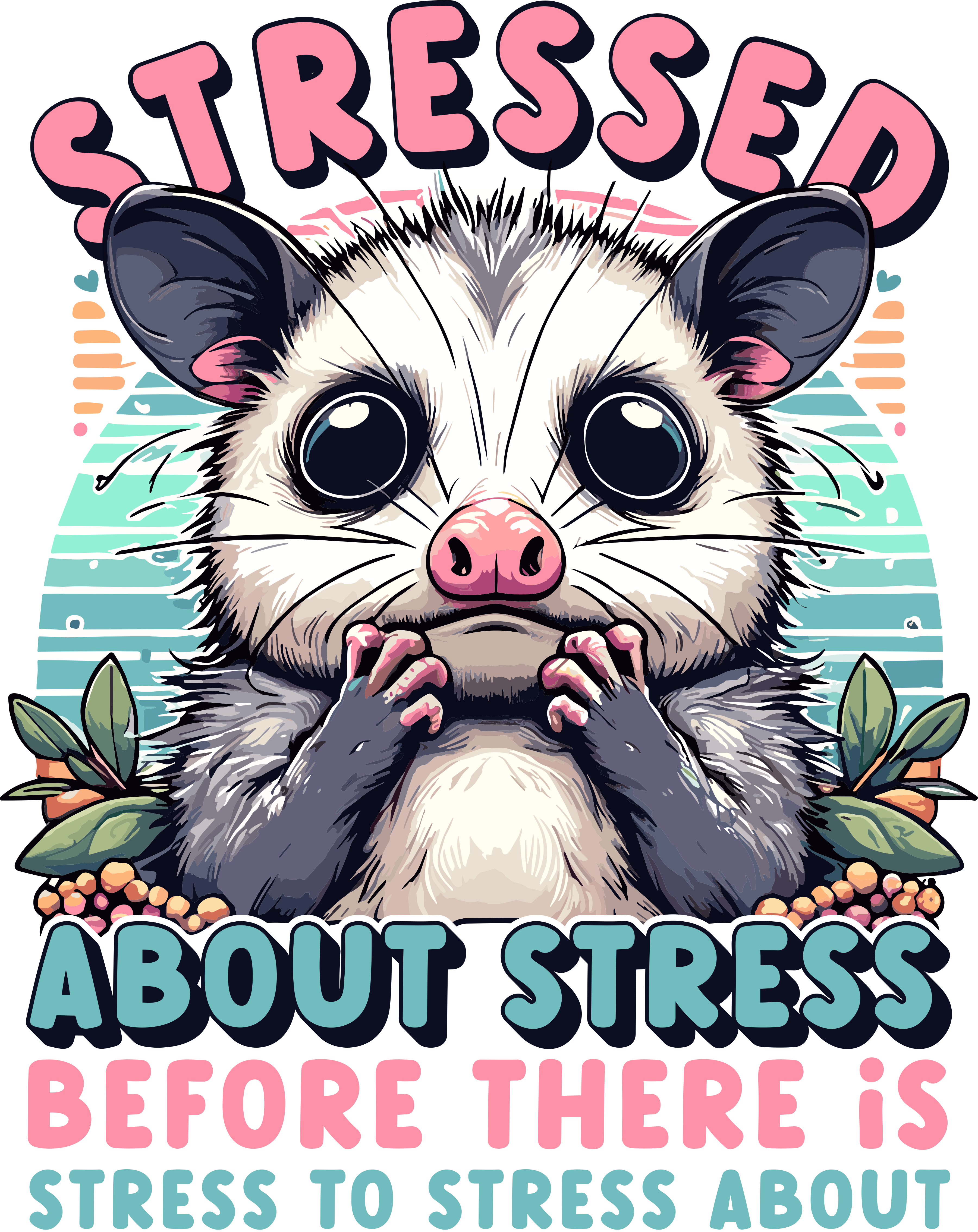 🐭😅 “Stressed About Stress…” Possum – Funny Anxiety DTF Transfer