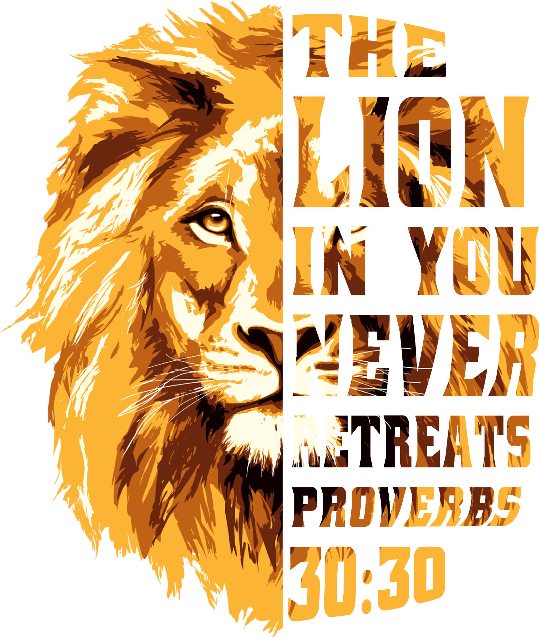 The Lion in You Never Retreats – Proverbs 30:30 DTF Transfer