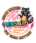 🦝💬 “Some Things Are Better Left Unsaid…” – Funny Raccoon DTF Transfer