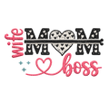 💖 Wife • Mom • Boss | Stylish DTF Transfer